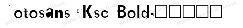 NotosansCKsc Bold字体转换